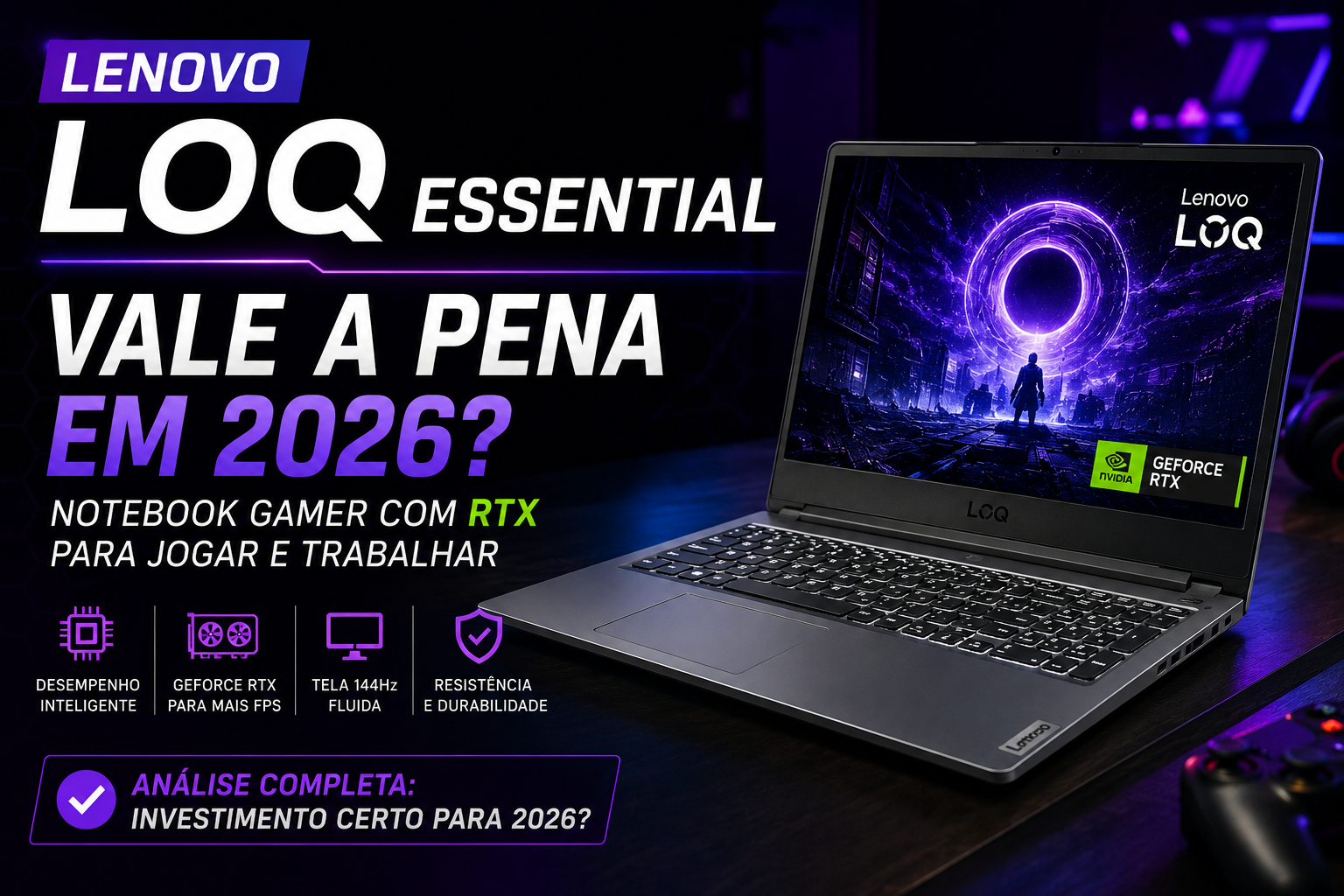Lenovo LOQ Essential Vale a Pena em 2026?