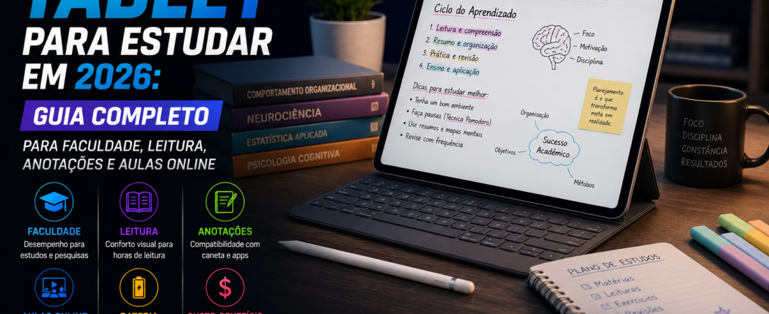 Melhor Tablet para Estudar em 2026